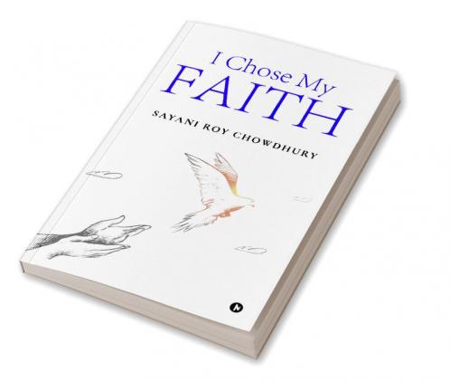 I Chose My Faith