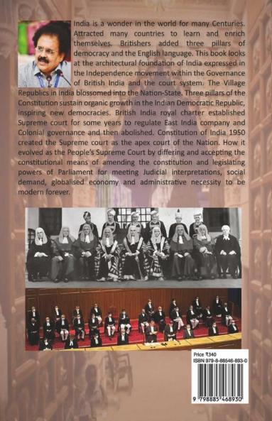 People’S Supreme Court: The Supreme Court In British India Evolved Into The Democratic Republic India.