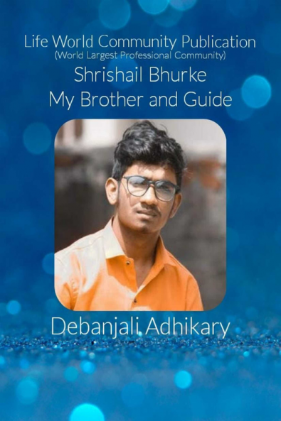 Shrishail Bhurke My Brother and Guide
