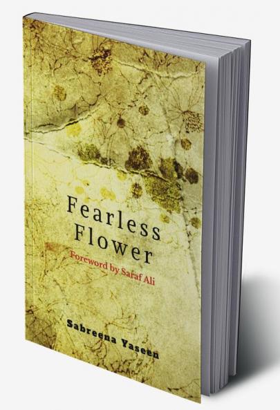 Fearless Flower