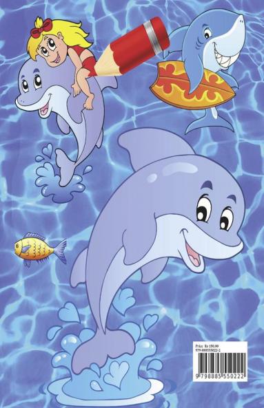 Dolphin Colouring Pictures : A Unique Collection Of Coloring Pages