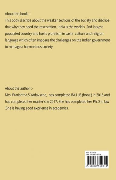 Reservation To Weaker Sections Of Society: Reservation To Weaker Sections Of Society