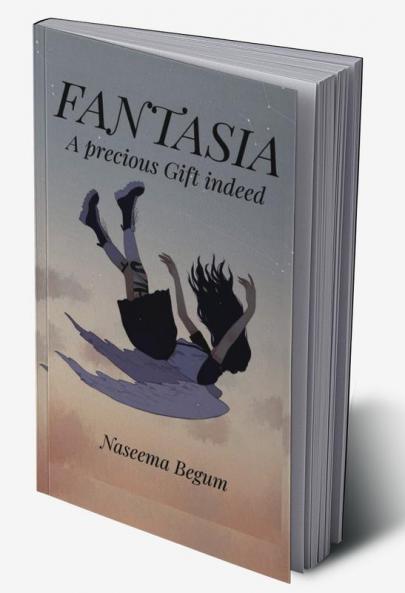 fantasia ( experience in real life)
