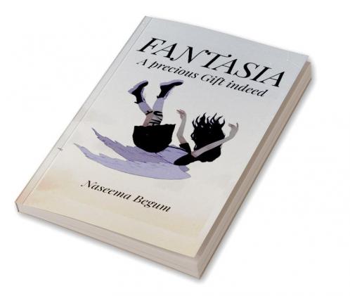 fantasia ( experience in real life)