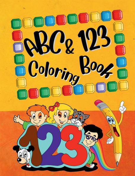 ABC &amp; 123 Coloring Book : For Kids-Preschoolers