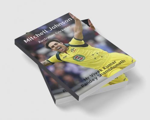 Mitchell johnson : Australian Cricketer
