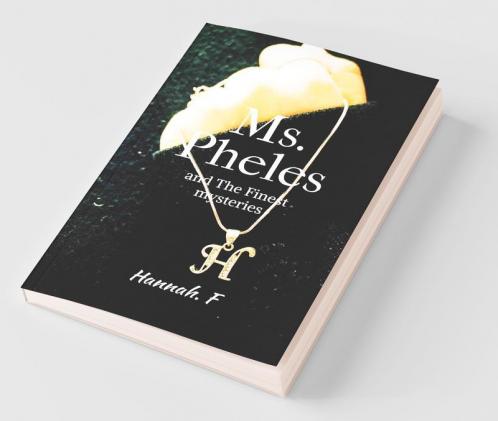 Ms. Pheles And The Finest Mysteries: Detective Senses