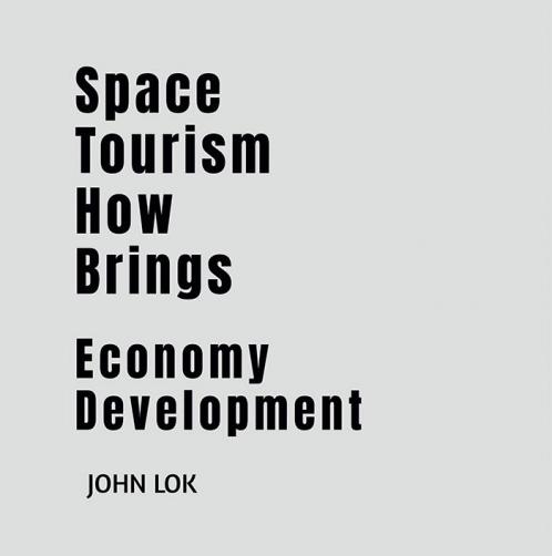Space Tourism How Brings: Economy Development