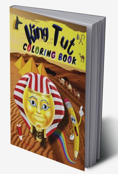 King Tut Coloring Book : Kids Coloring Book