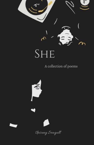 She: A Collection Of Poems