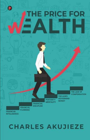 The Price For Wealth