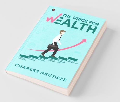The Price For Wealth