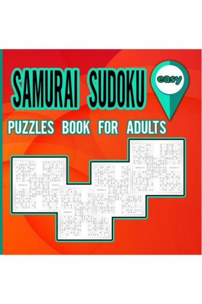 Samurai Sudoku Puzzles Book for Adults Easy: Puzzles Book To Shape Your Brain / Activity Book For Adults / Easy Samurai Sudoku Puzzles