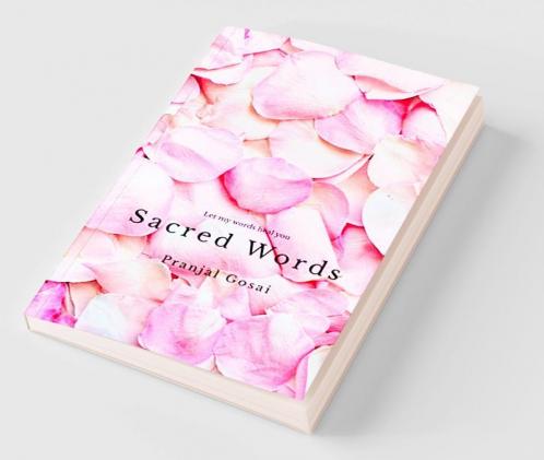 Sacred words : Let my words heal you