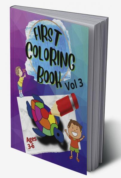 First Coloring Book vol3 : For Kids Vol 3