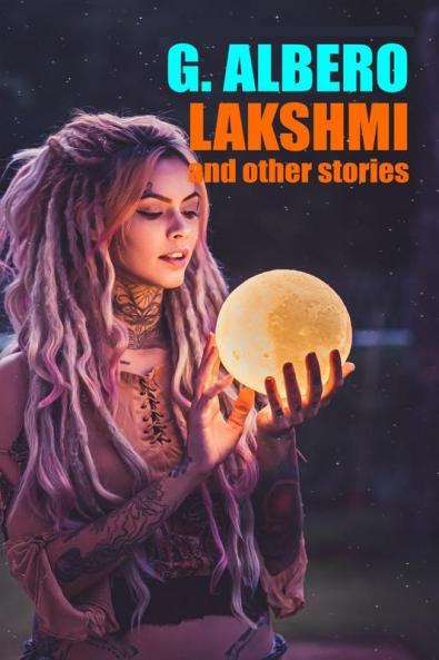LAKSHMI and other stories