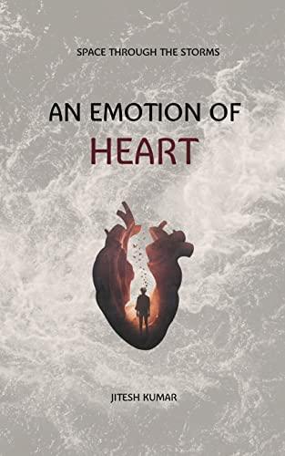 An Emotion of Heart