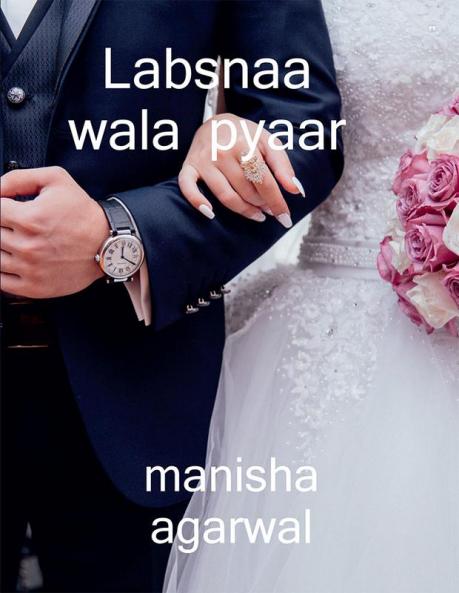 LABSNAA WALA PYAAR / लबसना वाला प्यार