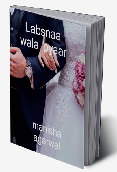 LABSNAA WALA PYAAR / लबसना वाला प्यार
