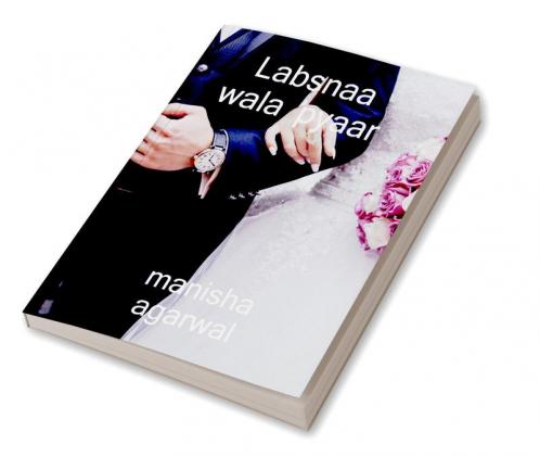 LABSNAA WALA PYAAR / लबसना वाला प्यार
