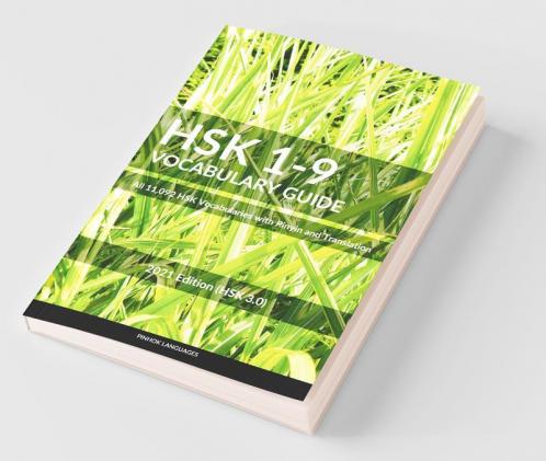 HSK 1-9 Vocabulary Guide All 11092 HSK Vocabularies with Pinyin and Translation