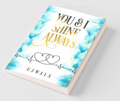 You And I Shine Always