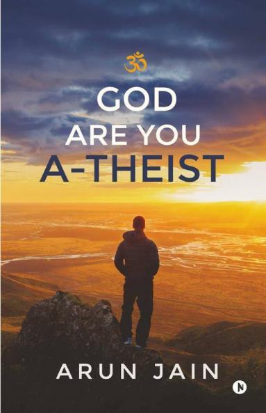 God Are You A-Theist