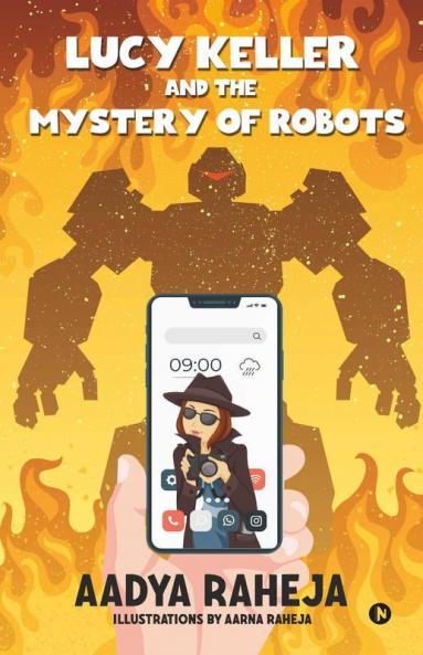 Lucy Keller And The Mystery Of Robots