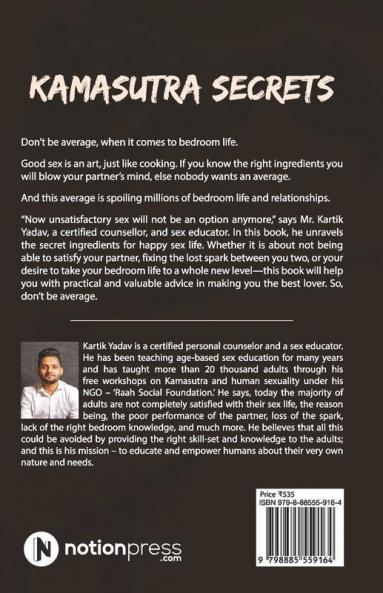 Kamasutra Secrets : Now Unsatisfactory Sex Is Not An Option Anymore