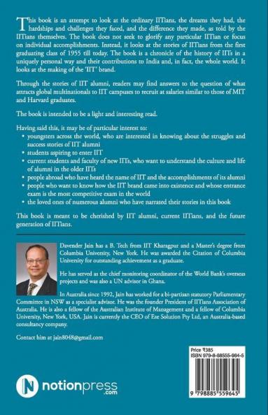 Making Of The Iit Brand: Recounting The Journey Of Iit'S Alumni And Its Growth To Fame