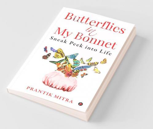 Butterflies In My Bonnet : Sneak Peek Into Life