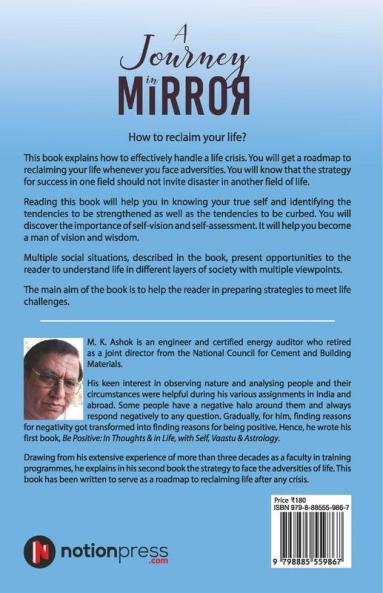 A Journey In Mirror : Roadmap For Facing The Adversities