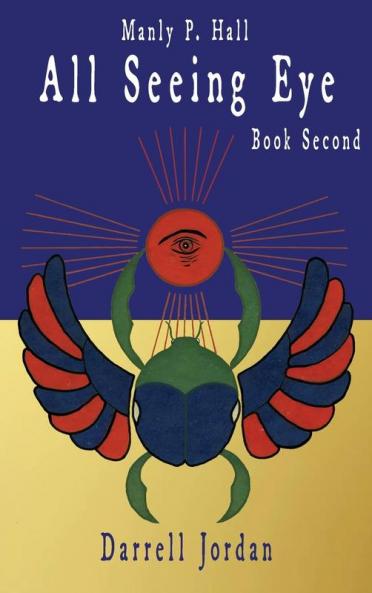 Manly P. Hall All Seeing Eye - Book Second