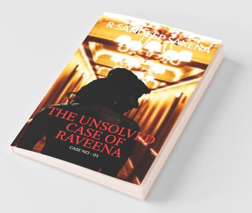 The Unsolved Case Of Raveena: Case No