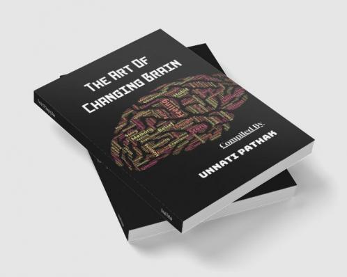 The Art Of Changing Brain