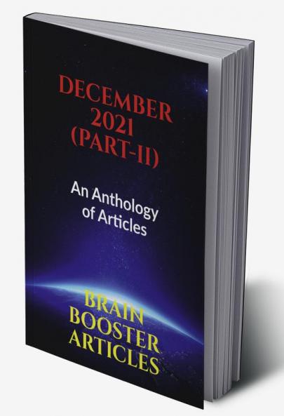 December 2021 (Part-2) : An Anthology of Articles