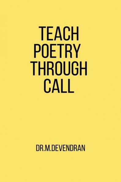 Teach Poetry Through CALL