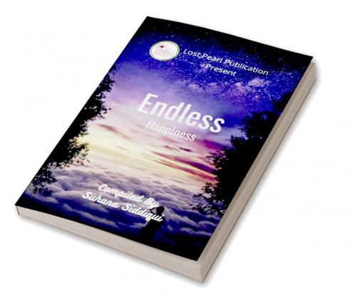 ENDLESS HAPPINESS