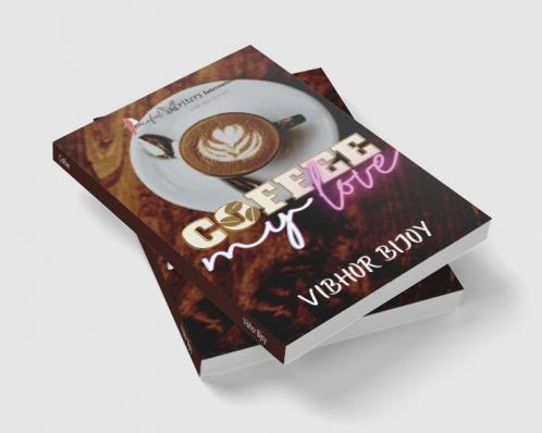 Coffee : My love