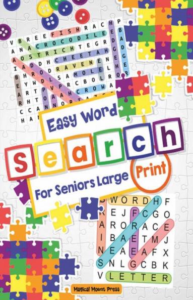 Easy Word Search For Seniors Large Print: A Fun Word Find And Puzzle Activity Book For Teens And Seniors With Solutions To Relax Perfect Gift For Your Loved Ones