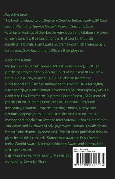 Seniority- Service Matter- Supreme Court’S Latest Leading Case Laws : Case Notes- Facts- Findings Of Apex Court Judges And Citations