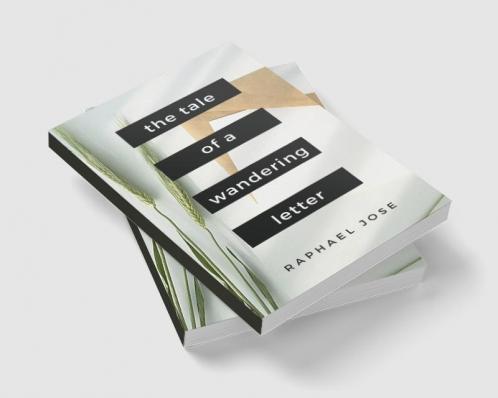 The Tale of a Wandering Letter : Told through 25 Poems
