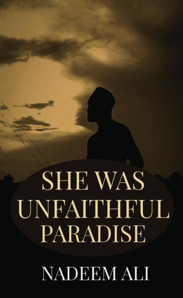 She was Unfaithful Paradise