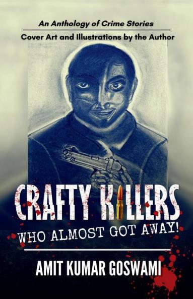 Crafty Killers: Who Almost Got Away