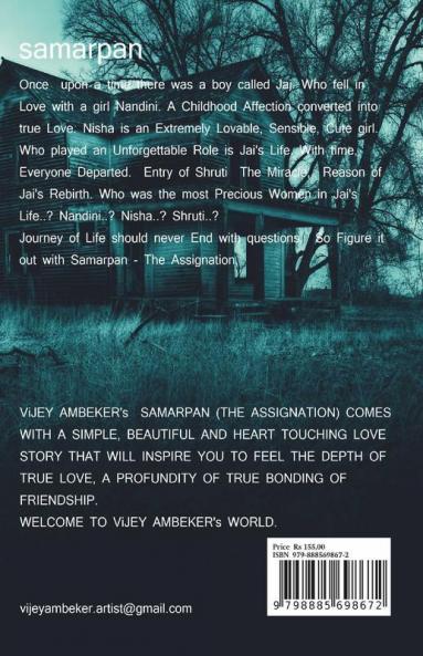 Samarpan / समर्पण: The Assignation