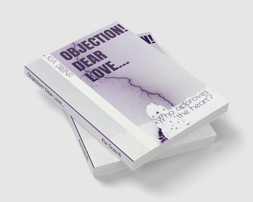 Objection! Dear Love... : Who approves the heart?