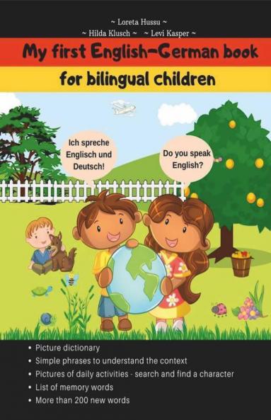 My First English-German Book : For Bilingual Children; My First Bilingual Book English ; Bilingual German English Kids Book