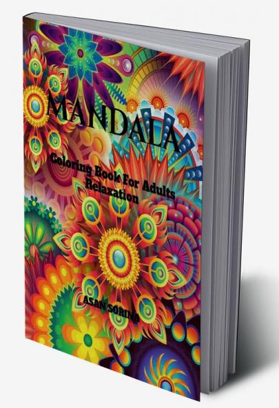 MANDALA Coloring Book For Adults : 90 Mandale Stress Relieving Mandala Design For Adults Relaxation