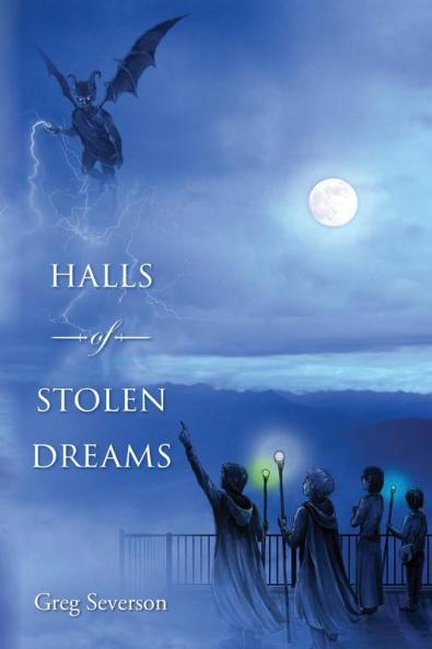 Halls of Stolen Dreams