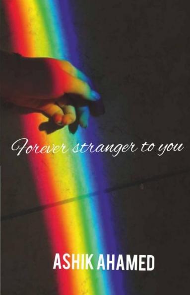 Forever Stranger To You